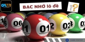 Chúng ta cần phải nắm được khái niệm bạc nhớ lô đề