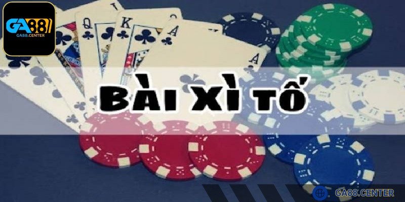 Nguồn gốc bài xì tố là gì đến từ Châu Âu