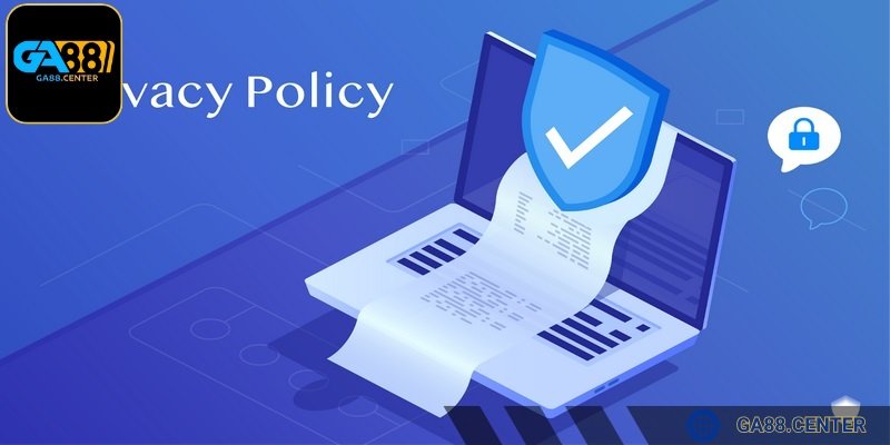 Tuân thủ chính sách bảo mật để đảm bảo lợi ích cá nhân